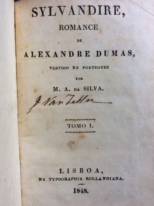 Sylvandire. Romance histórico de Alexandre Dumas, 1848. 1.ª edição portuguesa. Rara edição
