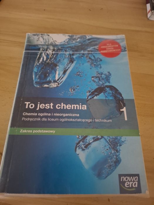 To jest chemia klasa 1 poziom podstawowy