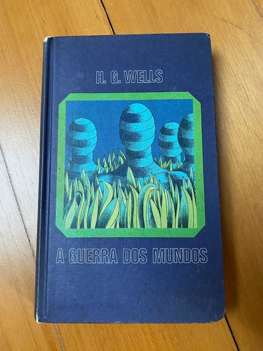A Guerra dos Mundos, de H. G. Wells