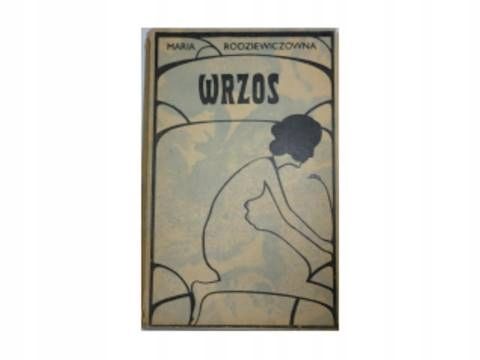 Wrzos - M.rodziewiczówna