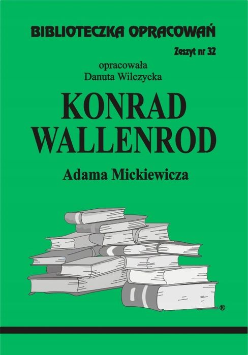 Konrad Wallenrod Danuta Wilczycka 9739