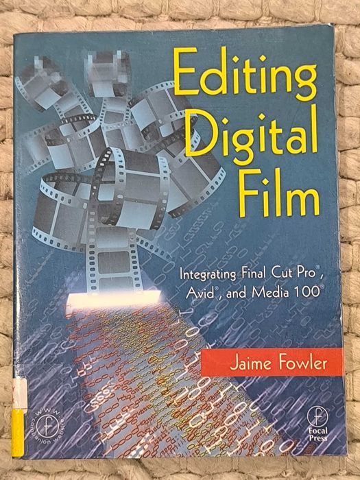 Editing Digital Film
de Jaime Fowler