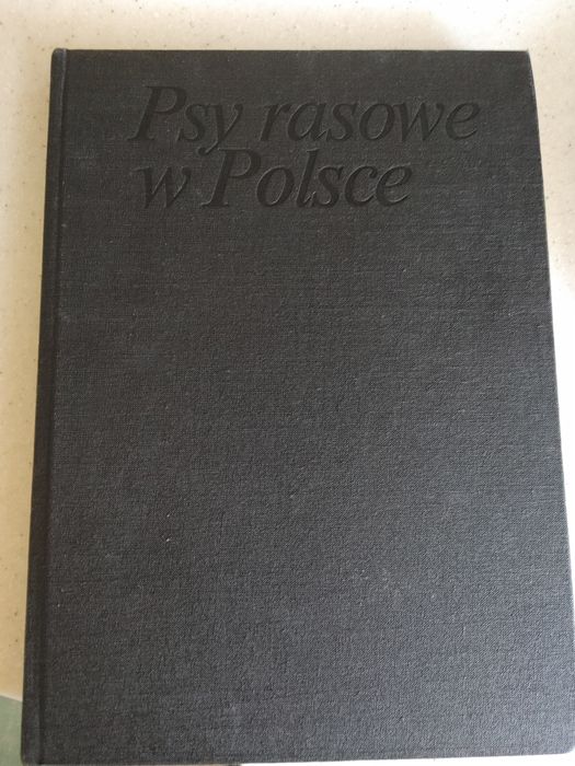 Ksiazka Psy rasowe w Polsce