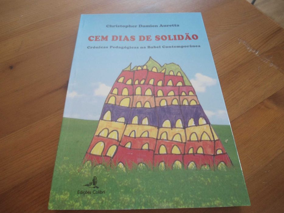 Cem Dias de Solidão de Christopher Damien Auretta