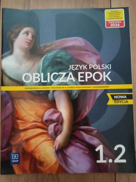 Oblicza epok. Język Polski. Podręcznik klasa 1. Część 1.