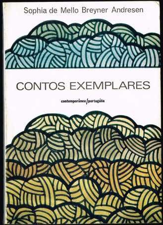 Contos Exemplares - Sophia de Mello Breyner Andresen