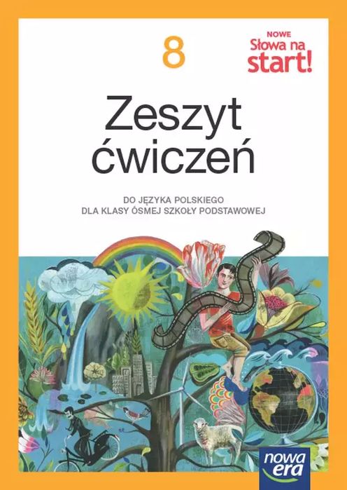 NOWE Słowa na start! NEON. Język polski. Szkoła podstawowa. Klasa 8. Zeszyt ćwiczeń. Nowa edycja 2024-2026. Nowa Era. Nowy Produkt
