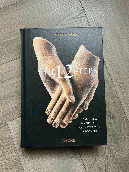 Книга The 12 Steps. Symbols, Myths, and Archetypes of Recovery