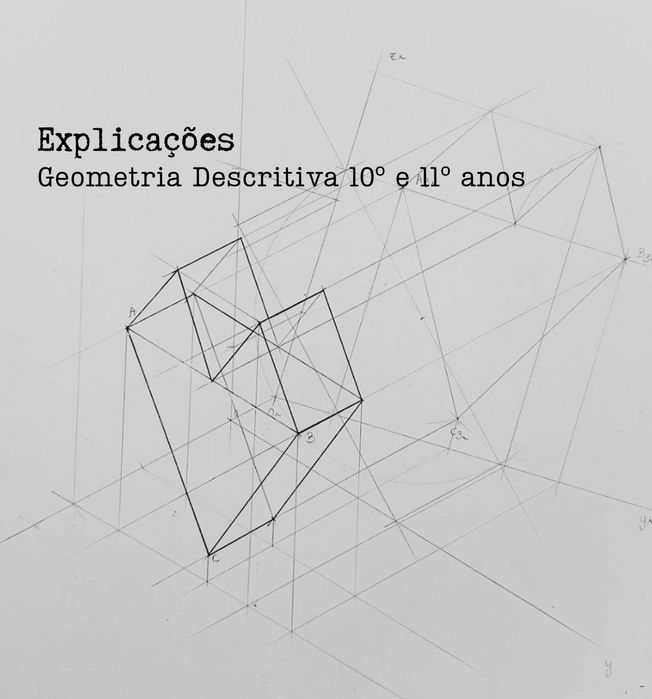 Explicações de Geometria Descritiva 10º e 11º anos