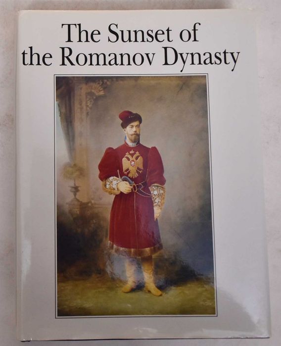The Sunset of the Romanov Dynasty