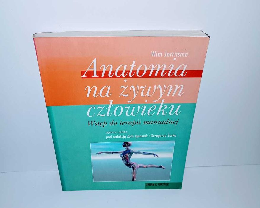 Jorritsma - Anatomia na żywym człowieku UNIKAT