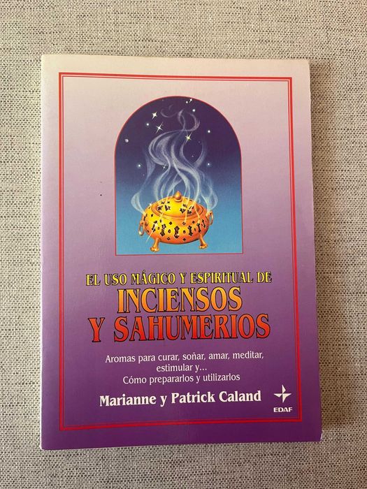 El uso mágico y espiritual de inciensos y sahumerios