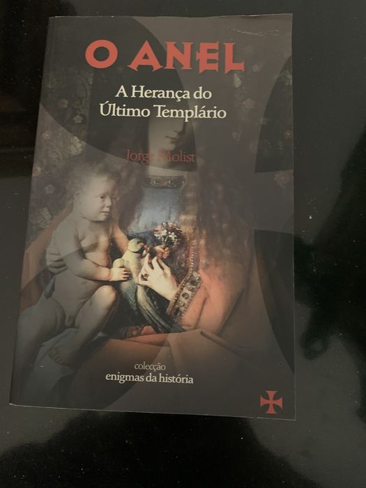 Livro - O anel (A herança do último templário) – Jorge Molist