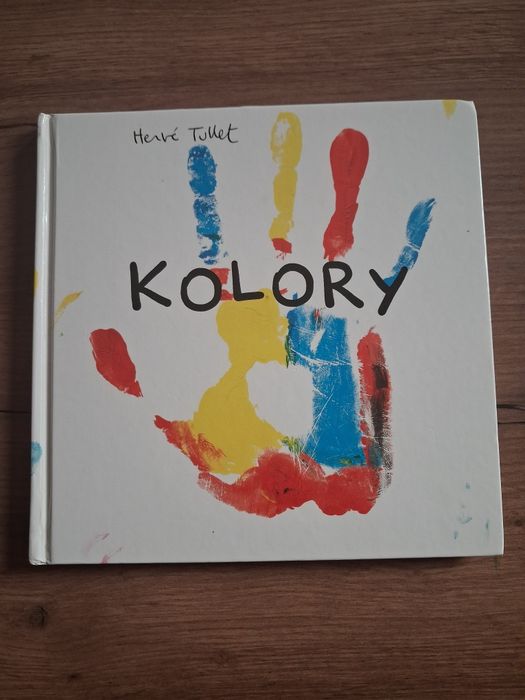 Kolory. Herve Tullet.