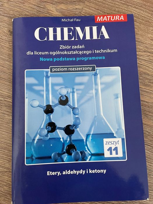 ZBIORY ZADAŃ  CHEMIA- matura/ liceum