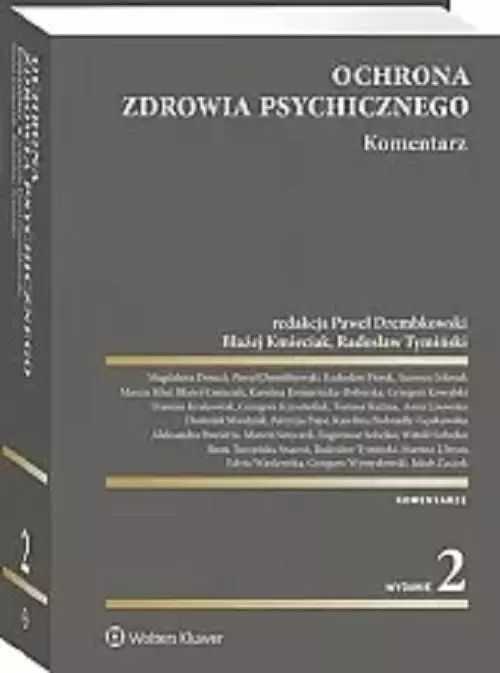 Ochrona zdrowia psychicznego. Komentarz. Wolters Kluwer