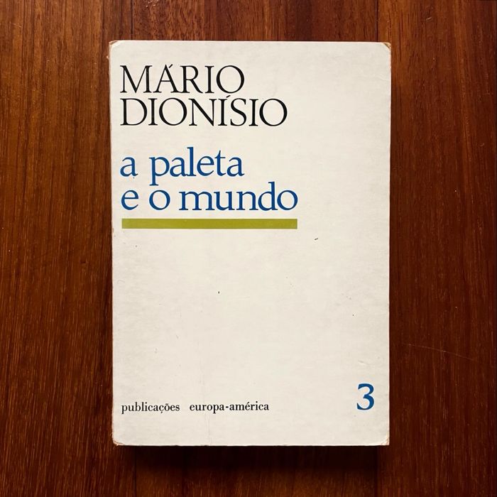 Mario Dionísio - A Paleta e o Mundo (5 Volumes)