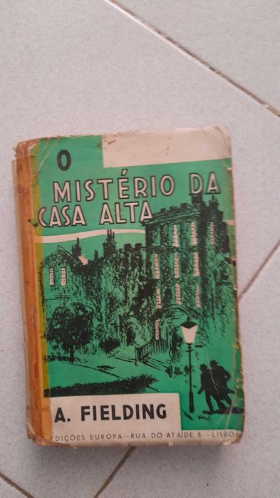 Livro Antigo O Misterio da Casa Alta Capa Mole