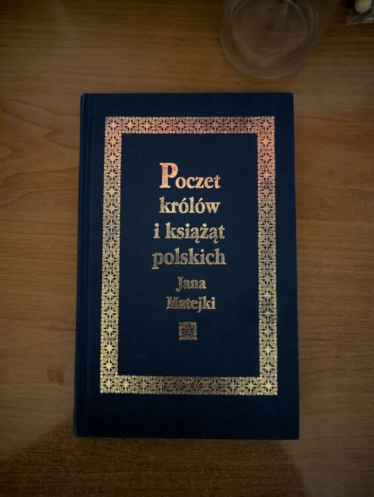 Poczet królów i książąt polskich Jana Matejki