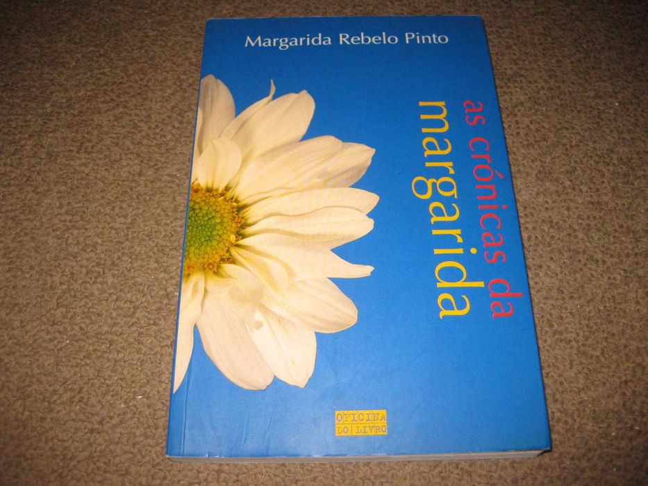 Livro "As Crónicas da Margarida" de Margarida Rebelo Pinto