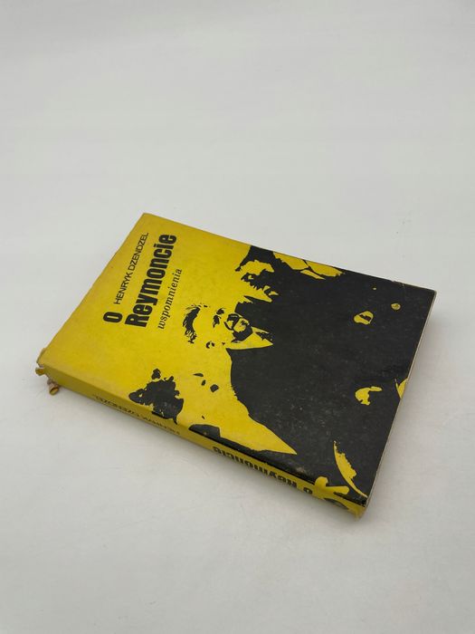 O Reymoncie Wspomnienia Henryk Dzendzel A78388