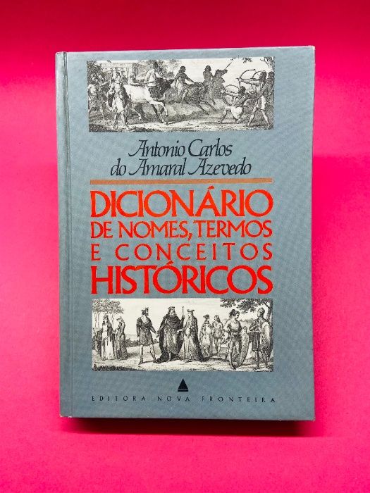 Dicionário de Nomes, Termos e Conceitos Históricos