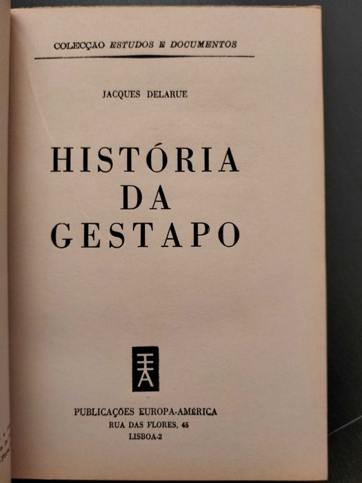 Jacques Delarue - História da Gestapo