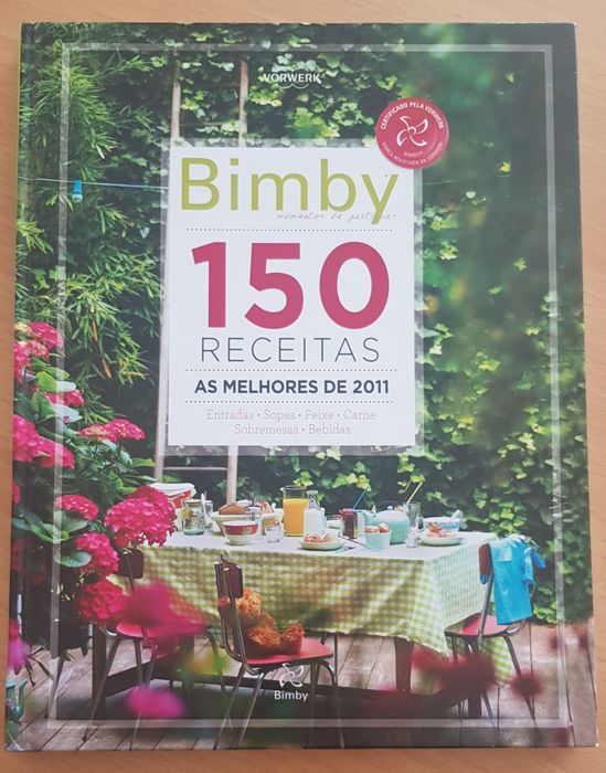 Livro Faz o que te Apetece Bimby e 150 receitas as melhores de 2011.