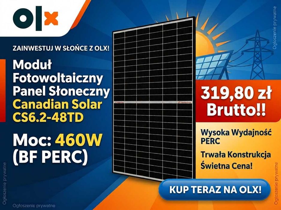 Moduł fotowoltaiczny Panel słoneczny 460W Canadian Solar CS6.2-48TD 460W BF PERC 319,80zł Brutto!!