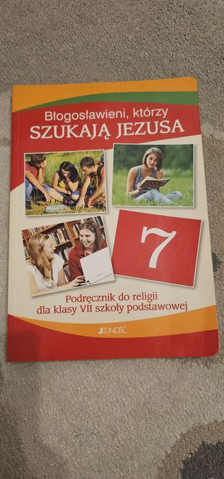 Jedność Błogosławieni, którzy szukają Jezusa podręcznik do religii klasa 7