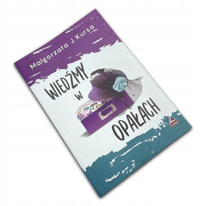 Wiedźmy W Opałach Małgorzata Kursa Małgorzata Kursa