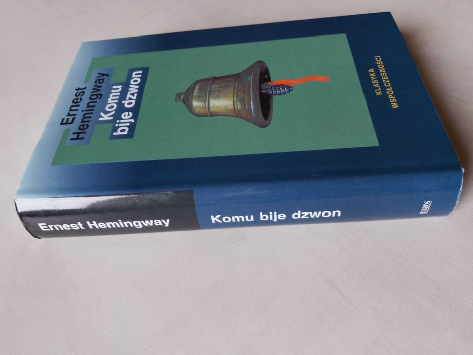 Ernest Hemingway "Komu bije dzwon" 2002 Libros