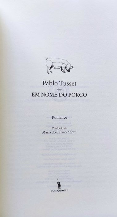 Em Nome do Porco, de Pablo Tusset
