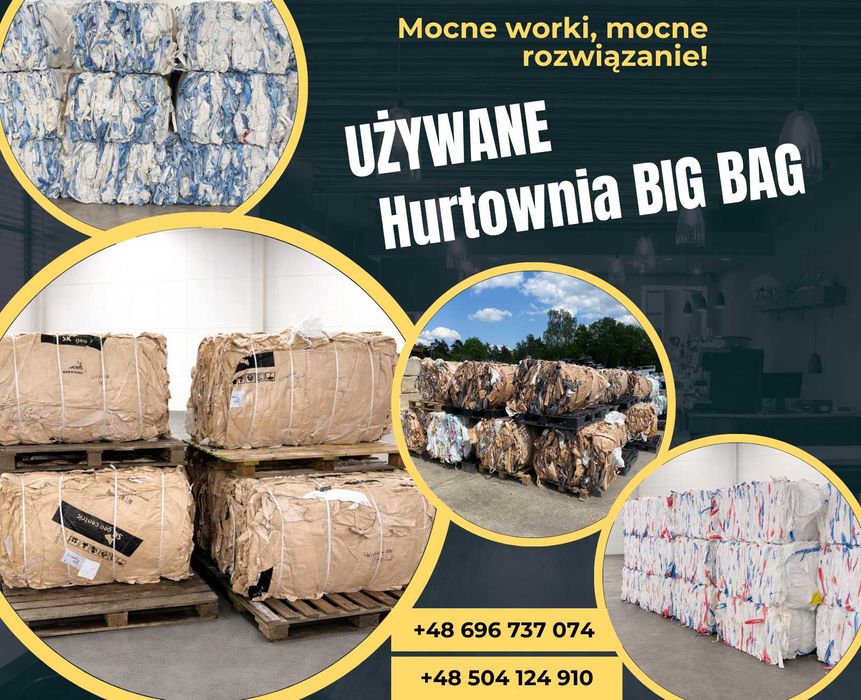 Worki Big Bag/ Używane/DARMOWA WYSYŁKA/ Różne typy i rozmiary.