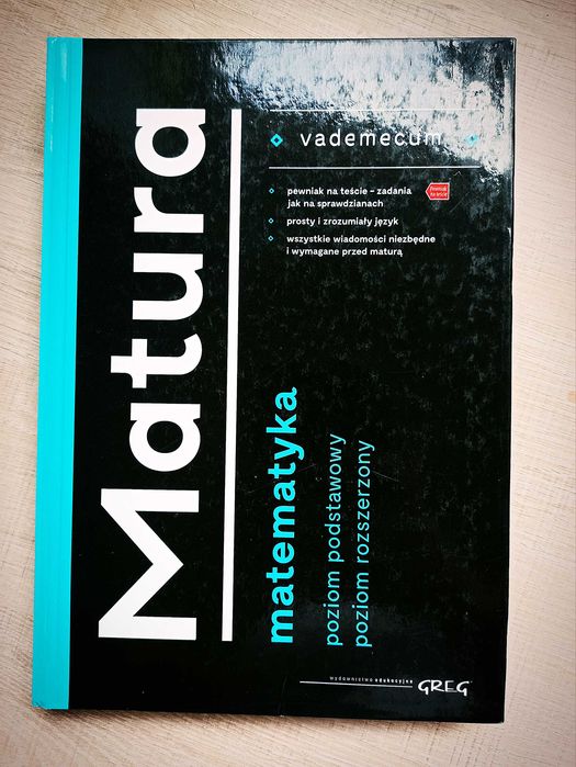 Vademecum MATURA matematyka, poziom podstawowy i rozszerzony