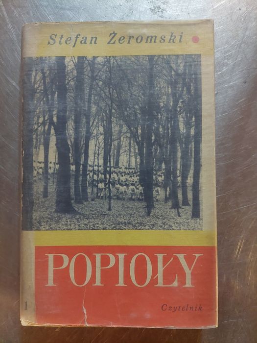 Stefan Żeromski "Popioły" wszystkie 3 tomy 1968r