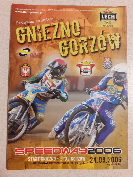 Program żużlowy 1 liga 2006 r. Start Gniezno - Stal Gorzów