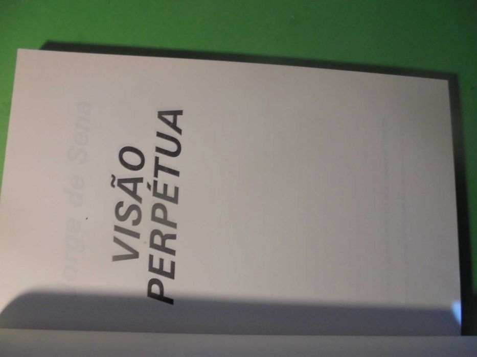 Sena (Jorge de);Visão Perpétua