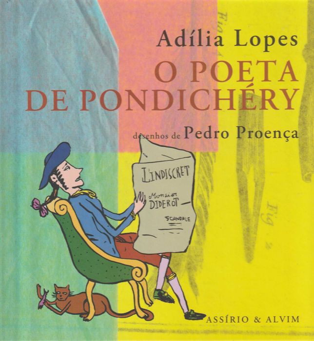 O Poeta de Pondichéry - Adília Lopes