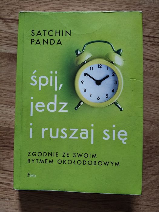 Śpij, jedz i ruszaj się Satchin Panda
