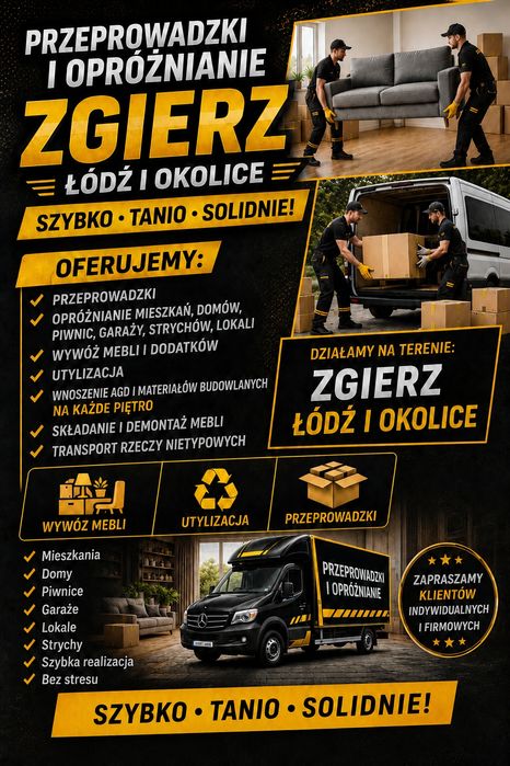 Przeprowadzki, Opróżnianie mieszkań, Wywóz mebli – Zgierz, Łódź, Okolice! Szybko i Tanio