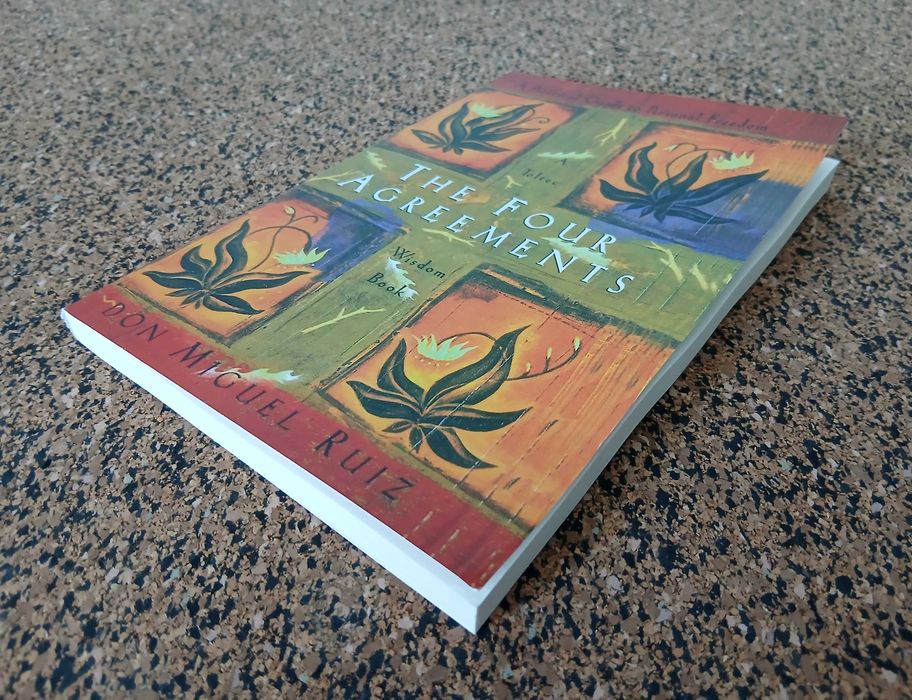 The Four Agreements: A Practical Guide to Personal Freedom