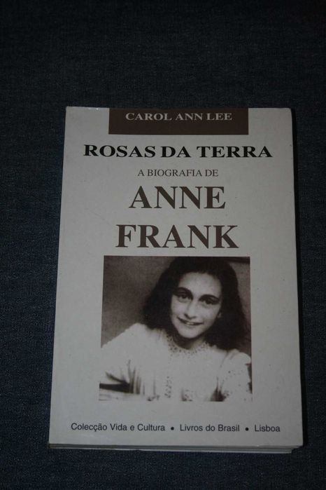 [] Rosas da Terra: A Biografia de Anne Frank