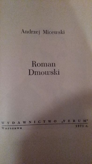 Roman Dmowski Andrzej Micewski