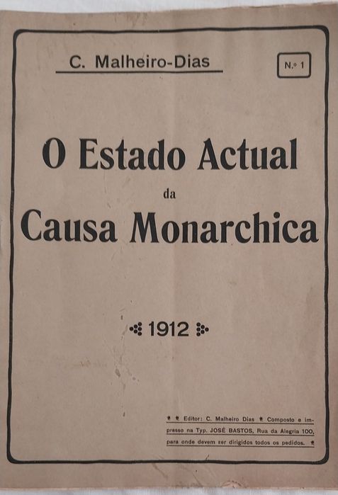 O estado Actual da Causa Monarchica 1912