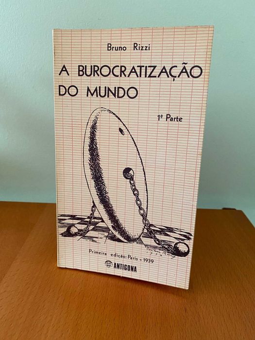 A Burocratização do Mundo - Bruno Rizzi