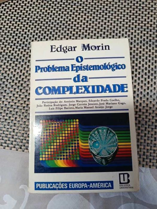 O problema epistemológico da complexidade, Edgar Morin