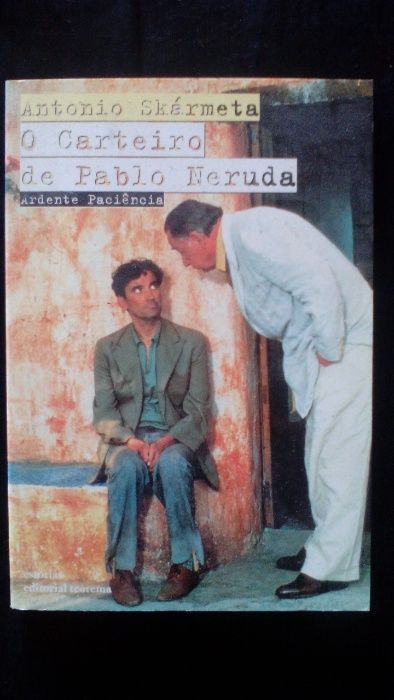 O Carteiro de Pablo Neruda, de António Skérmeta