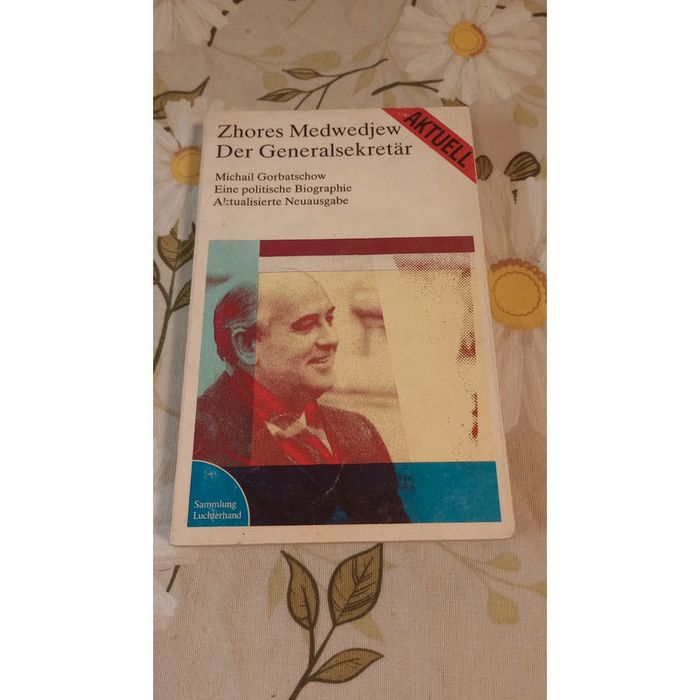 Der Generalsekretär. Zhores Miedwiediew