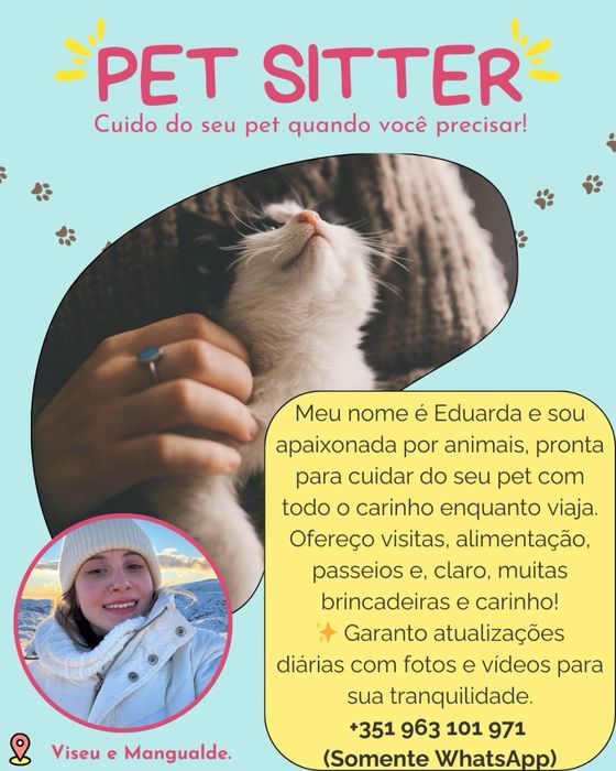 Pet sitter/ Cuidadora de animais/ Babá